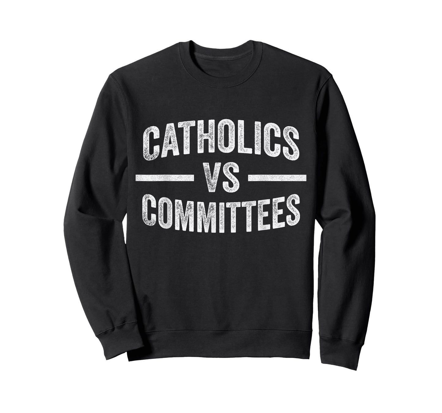 Catholics Vs Committees T-Shirt