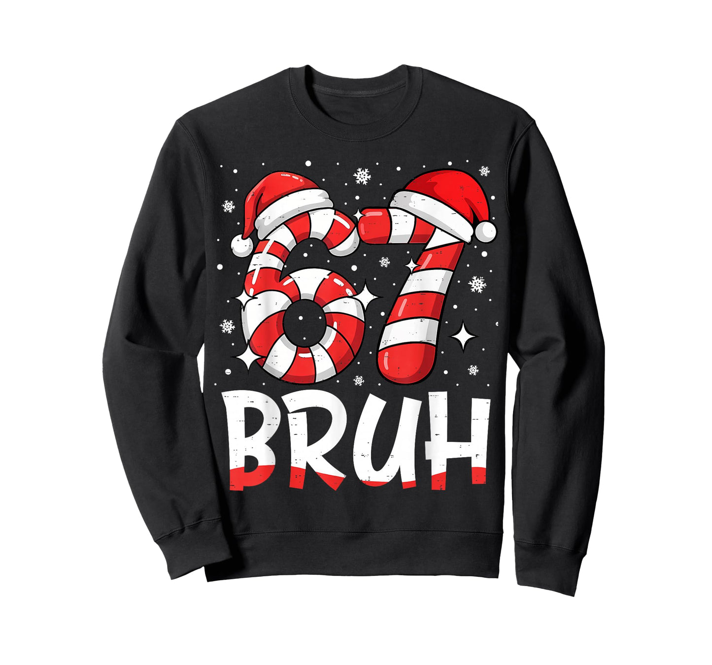 Funny Bruh 67 Six Seven 6 7 Meme Christmas Candy Cane T-Shirt