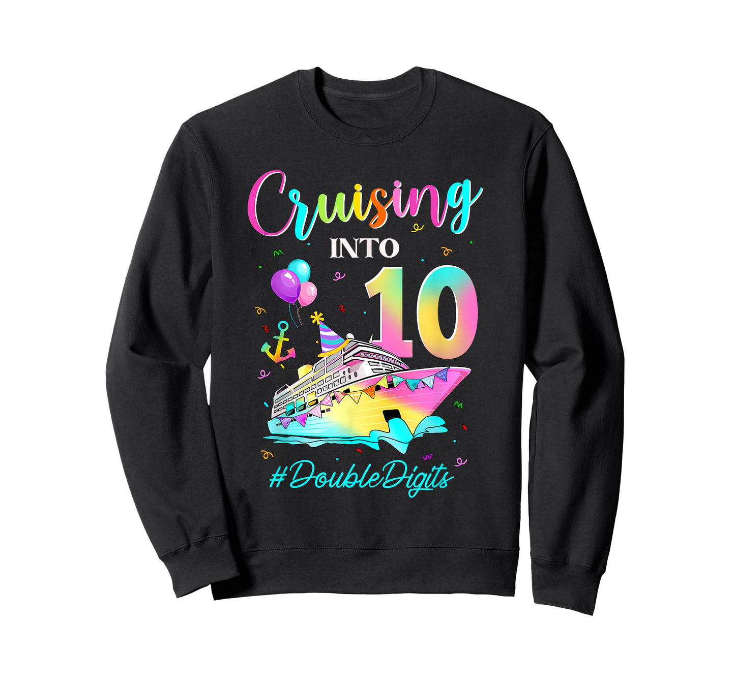 Cruising Into 10 Double Digits 10th Birthday Cruise Tie Dye T-Shirt
