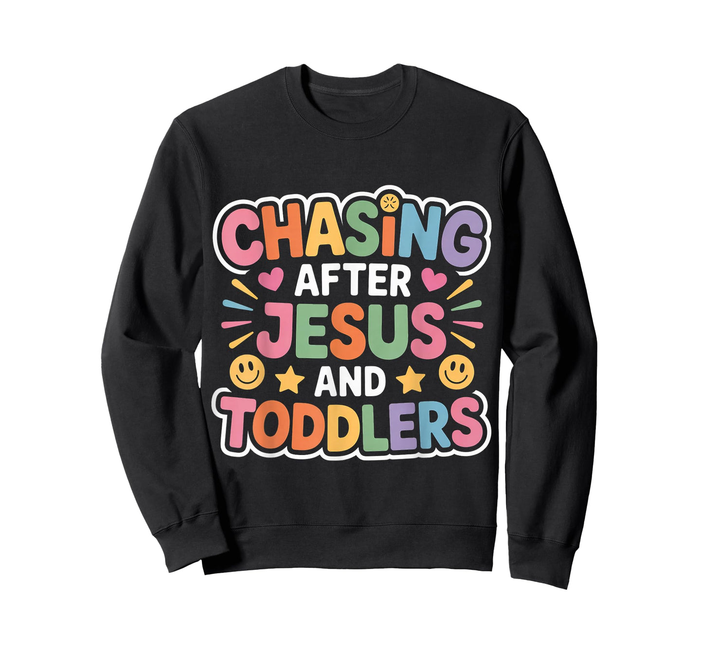 Chasing After Jesus and Toddlers Christian Chaos - T-Shirt