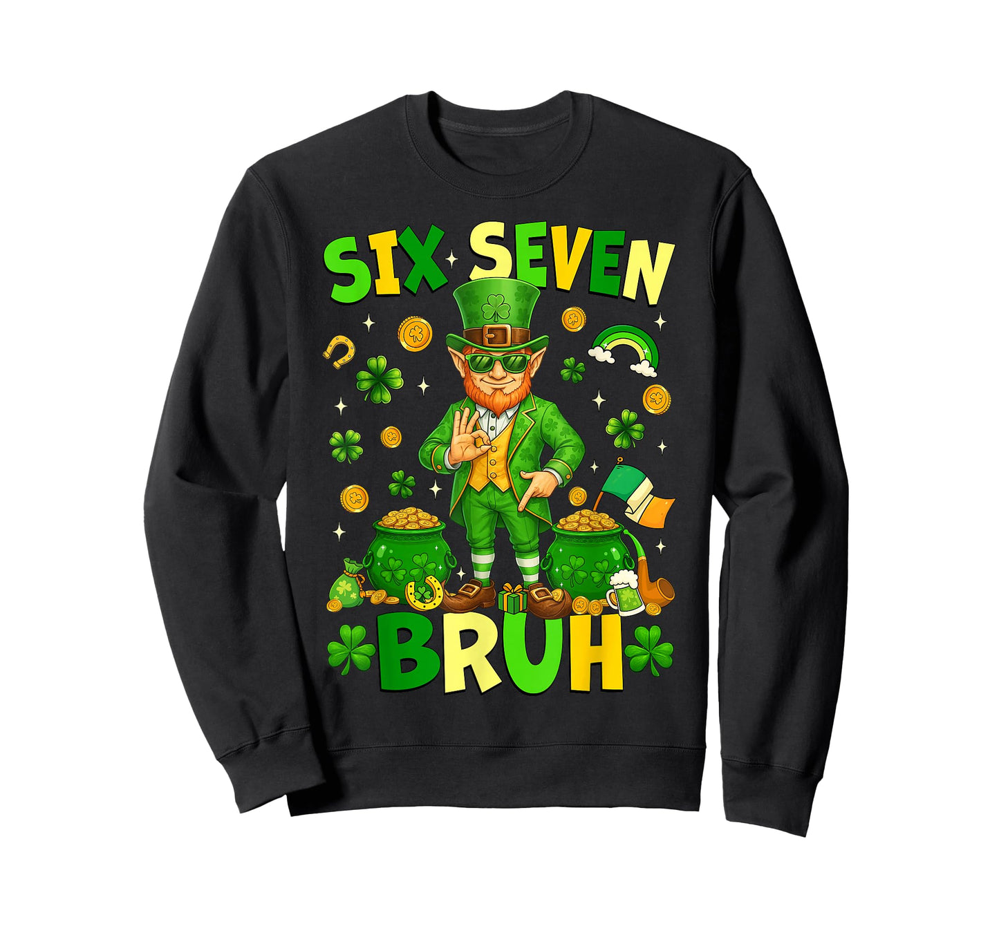 Six Seven Bruh Funny Leprechaun 6 7 St. Patrick's Day Clover T-Shirt