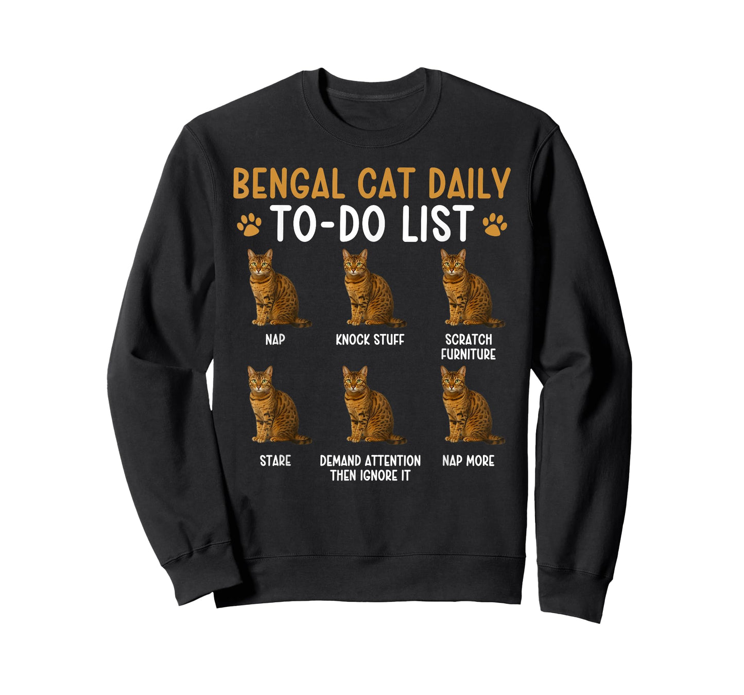 Bengal Cat to Do List Bengal Cat Owner Bengal Cat Lover T-Shirt