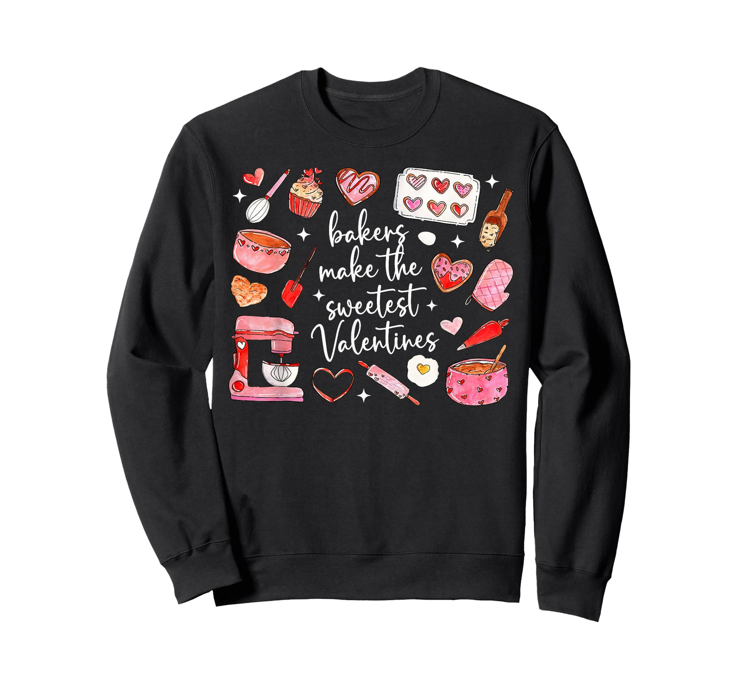 Bakers Make The Sweetst Valentines Baking Chef Men Women T-Shirt