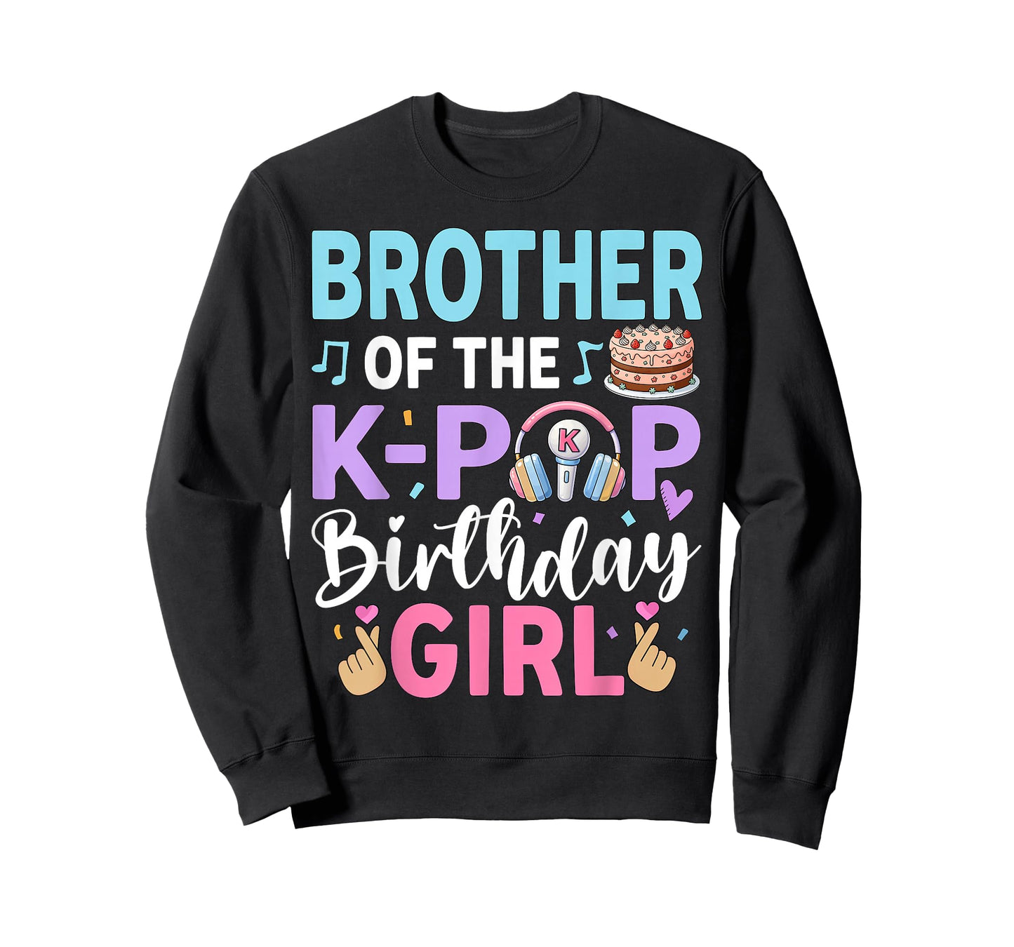 Brother of The K-Pop Birthday Girl T-Shirt