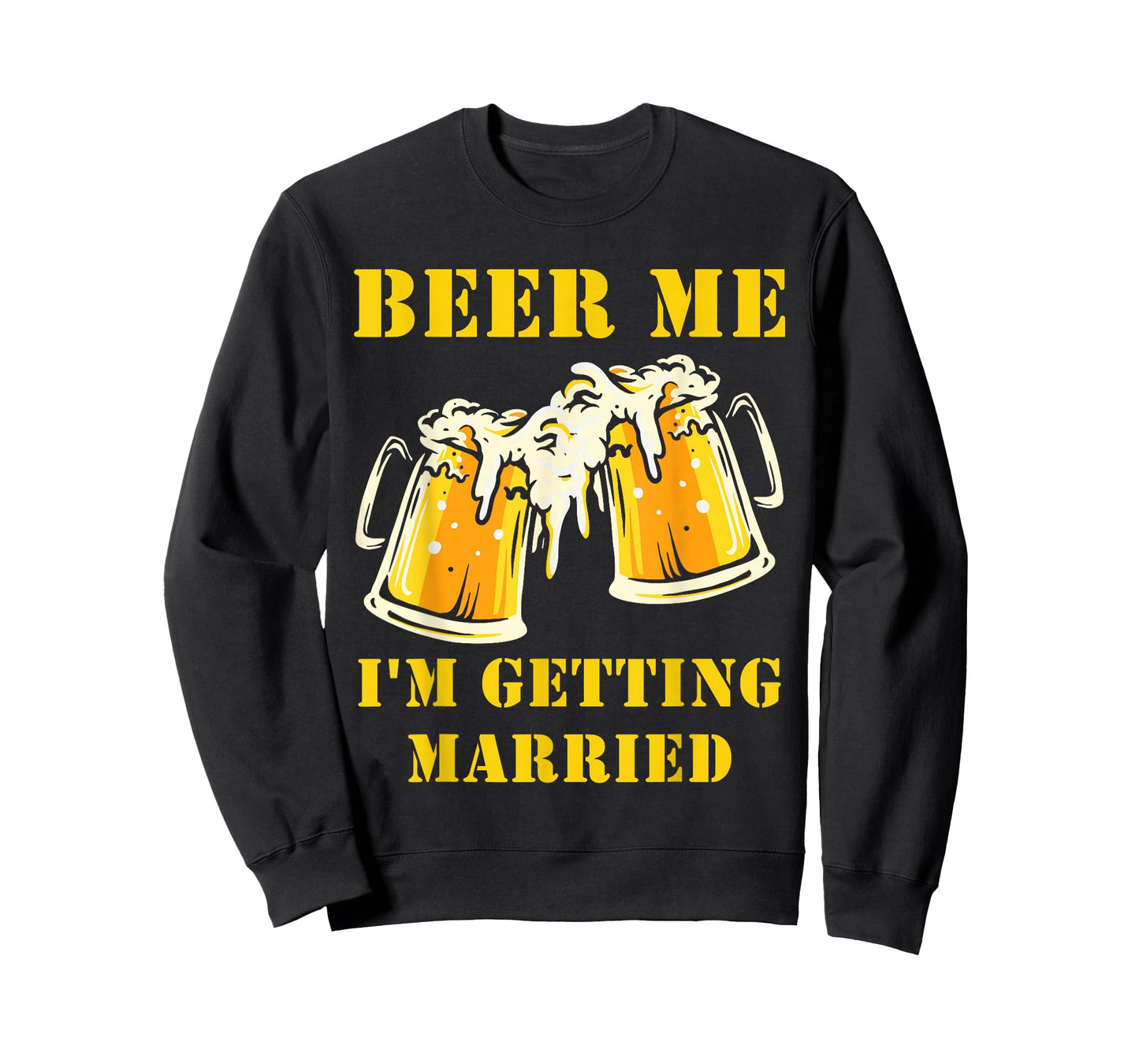 Beer Me I'm Getting Married Funny Groom Bachelor Party Mens T-Shirt
