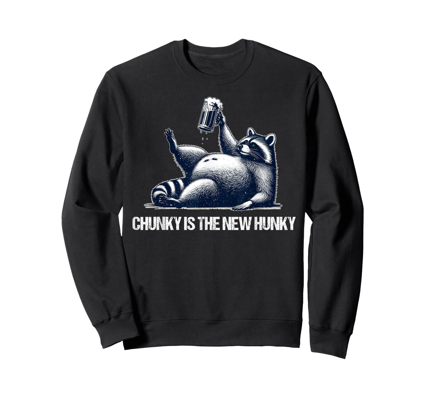 Raccoon Chunky is The New Hunky Funny Raccoon T-Shirt