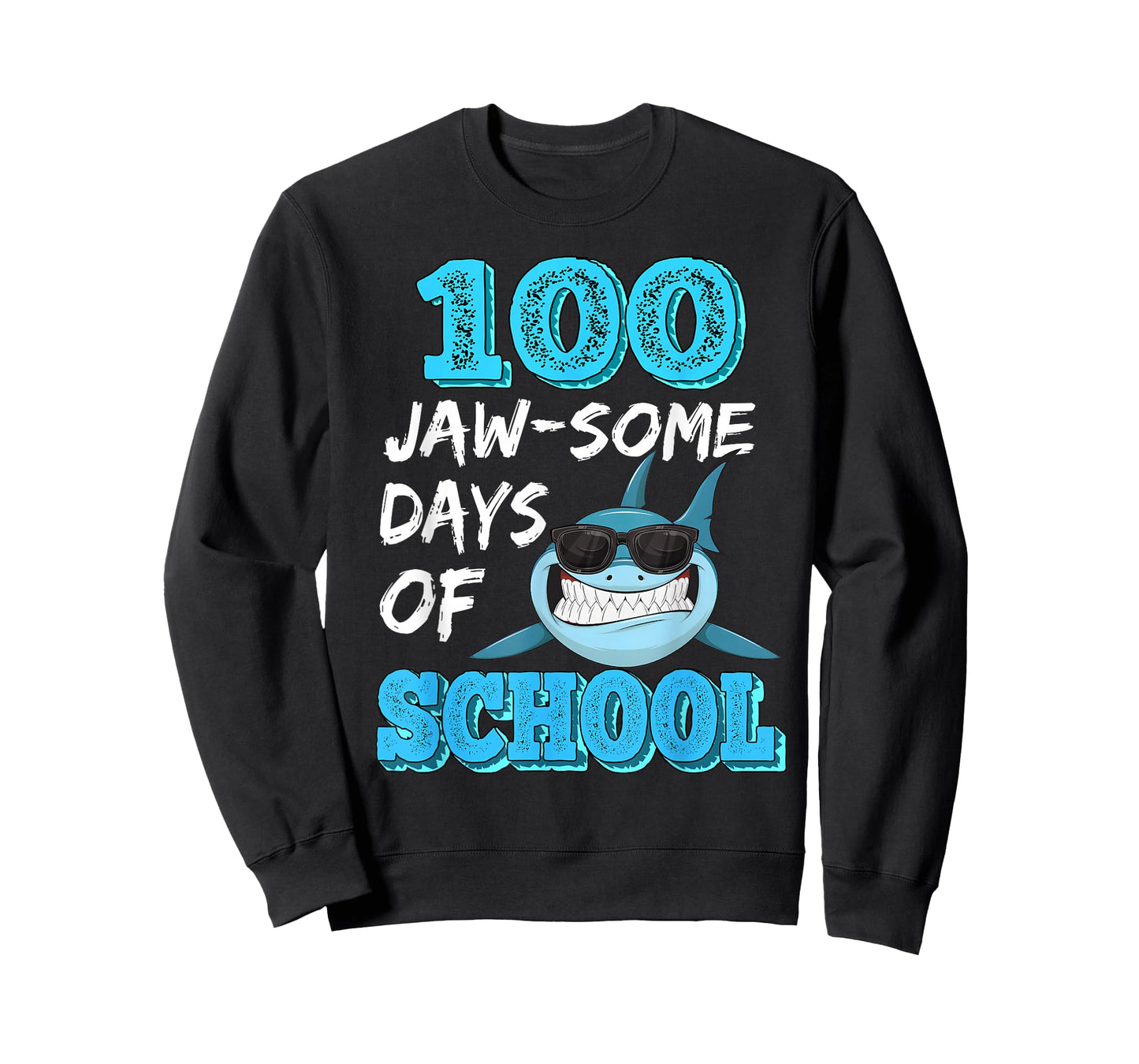 100 jaw-Some Days of School Shark 100 Days of School Shirt T-Shirt