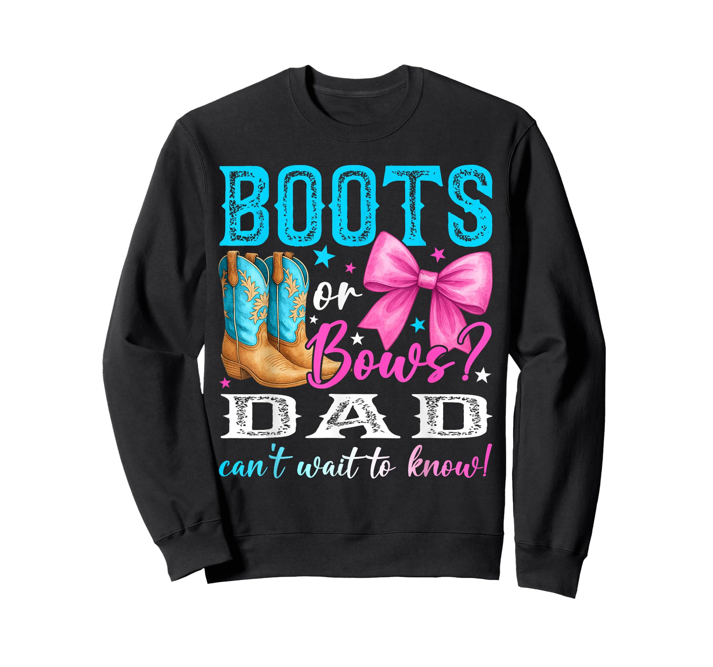 Boots or Bows Dad Loves You Gender Reveal Party T-Shirt