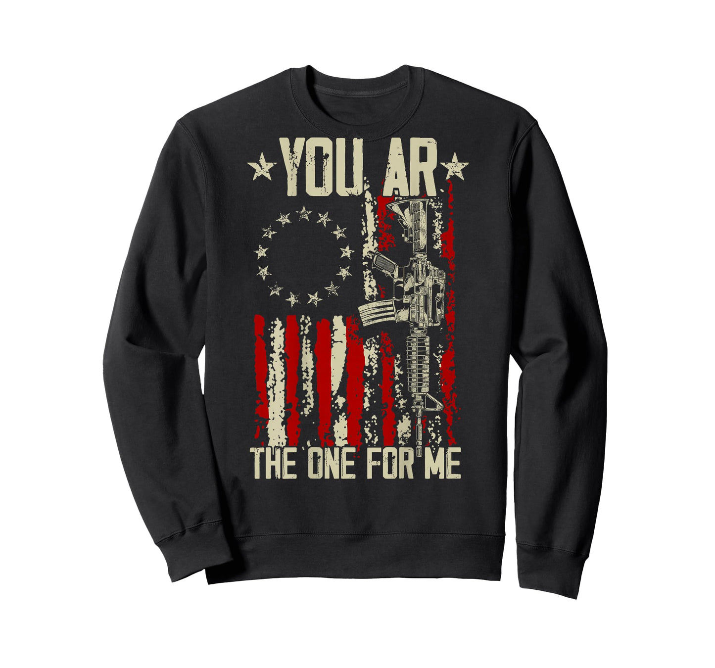 Gun American Flag You AR The One for Me (On Back) T-Shirt