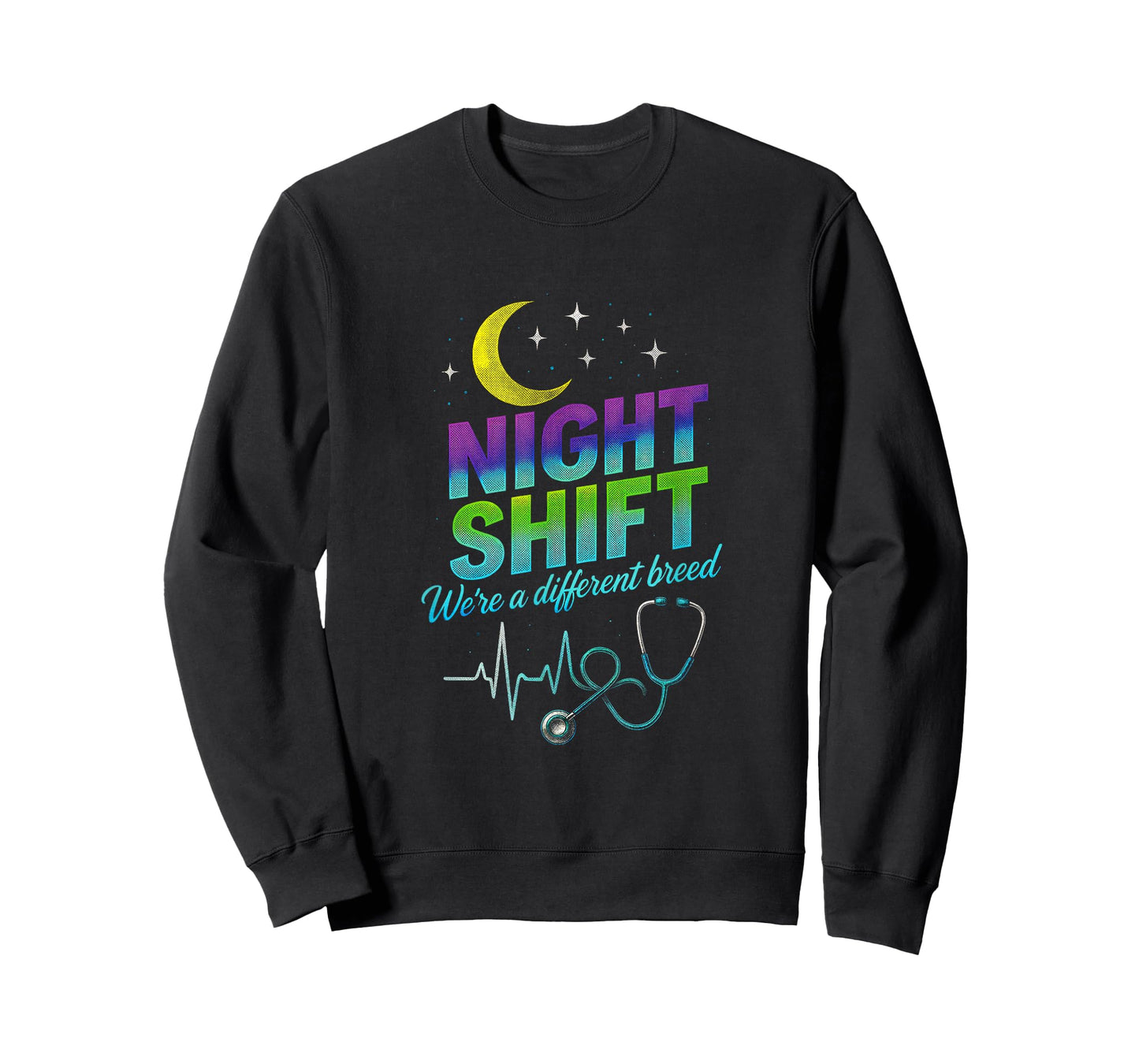 Night Shift - Nurse Stethoscope Sarcastic Quote T-Shirt