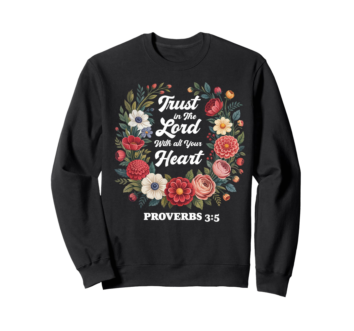 Proverbs 3:5 Trust in The Lord Christian Jesus Faith Christi T-Shirt