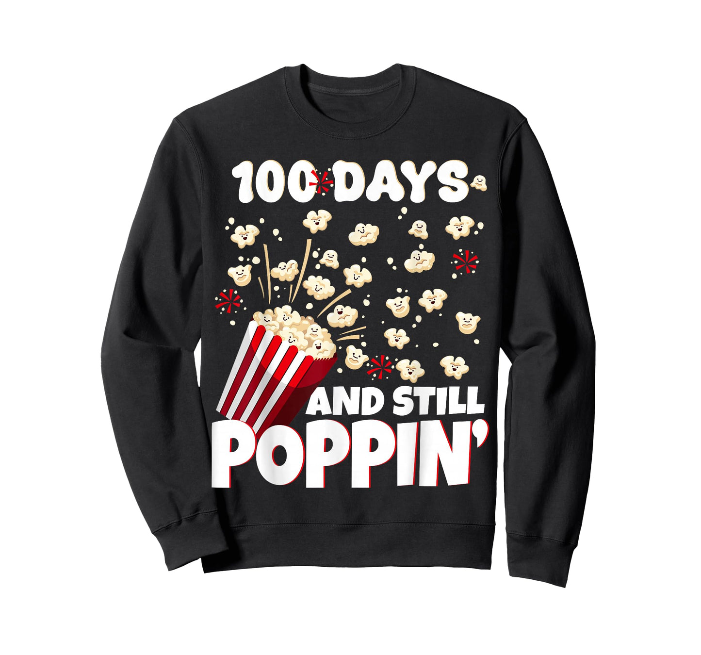 Happy 100 Days and Still Poppin' Popcorn Lover Teacher Men T-Shirt