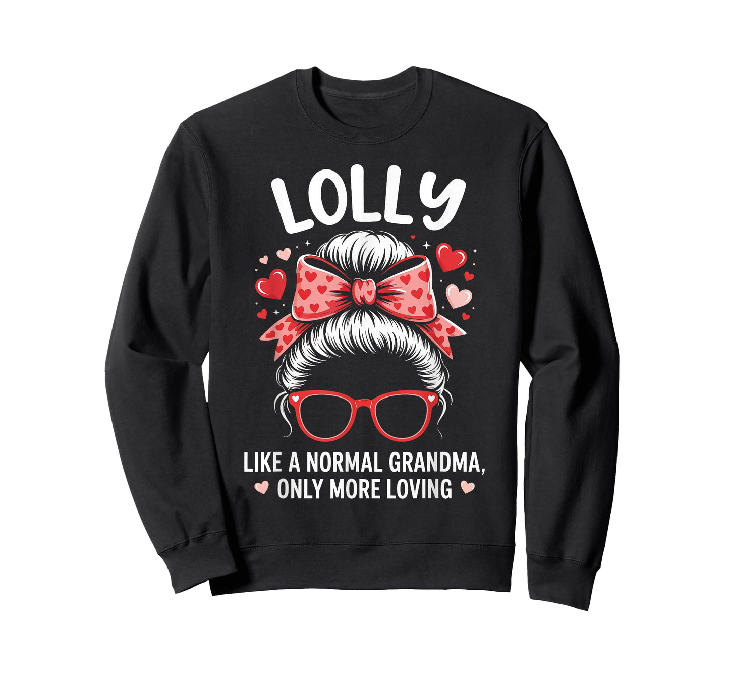Lolly Valentine Quote for Loving Grandma with Cute Bow T-Shirt