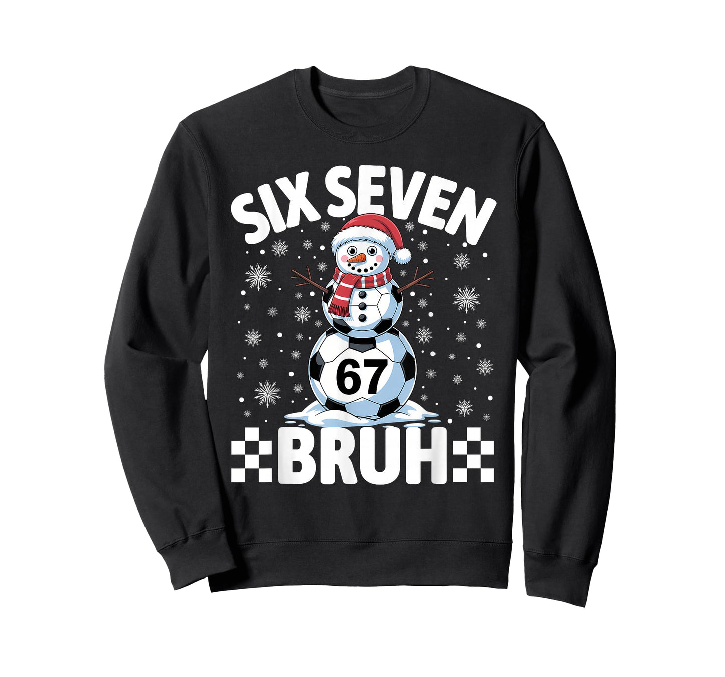 Christmas 67 Meme Soccer Snowman Bruh Funny Xmas Boys Kids T-Shirt