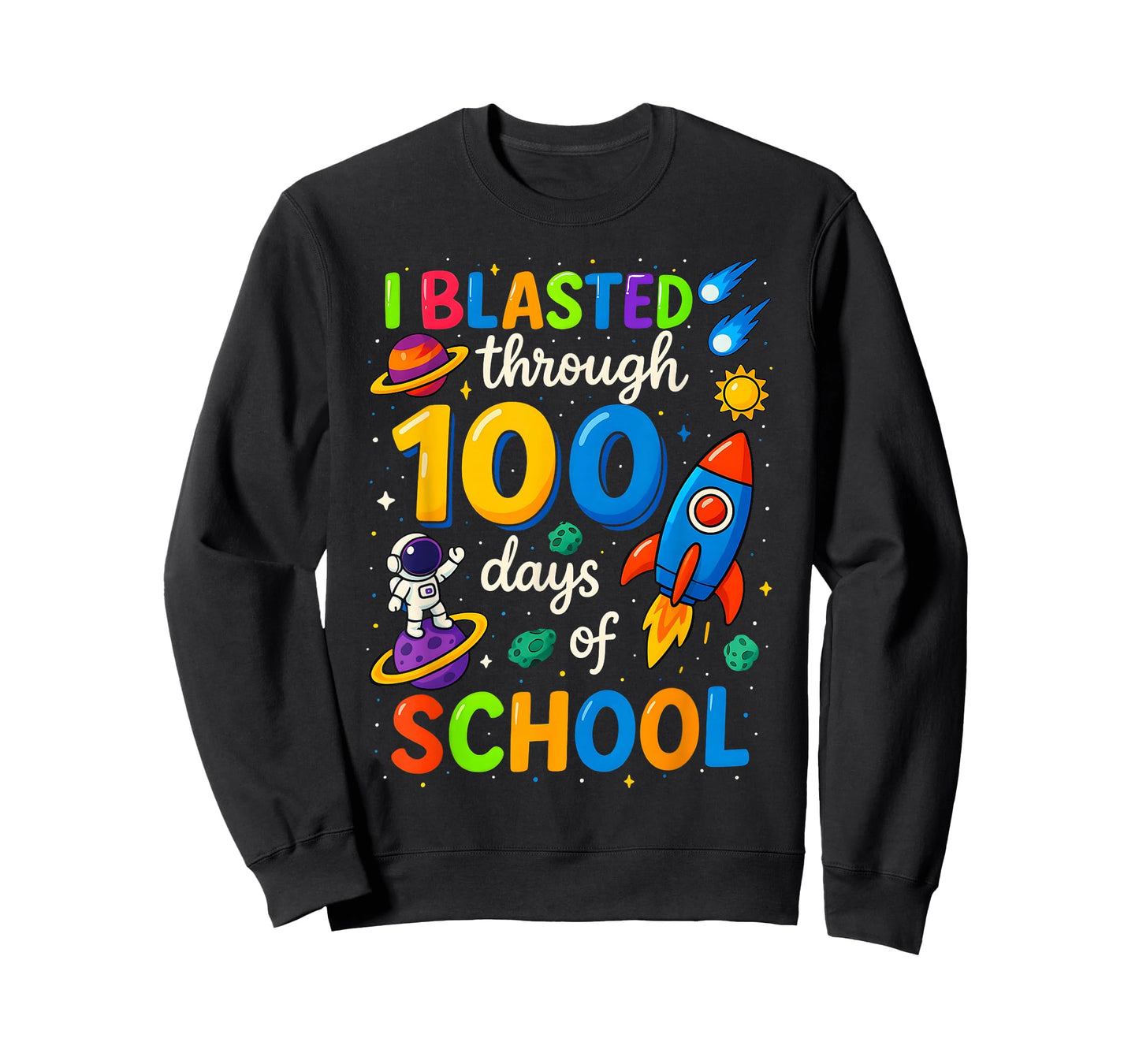 100 Days of School I Blasted Through 100 Days Teacher Kids T-Shirt