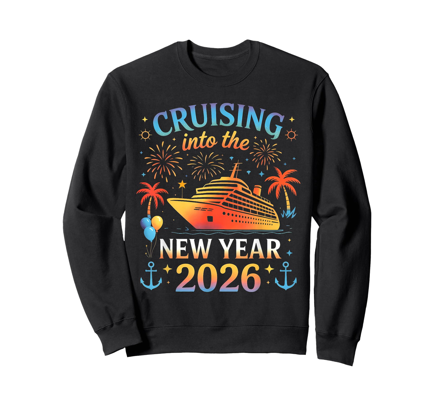 Cruising Into The New Year 2026 Happy New Year Family Cruise T-Shirt