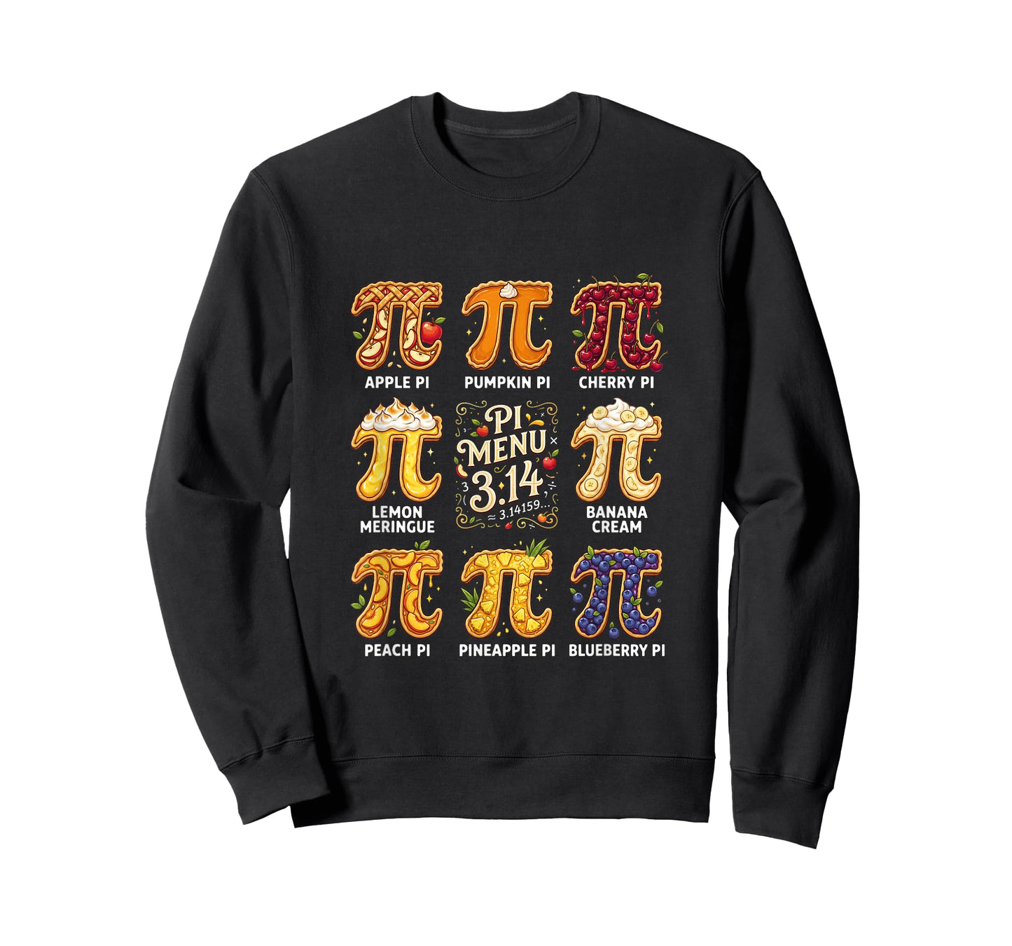 Pi Day 3.14 Pi Menu Funny Fruit Pie Menu Teachers Math Lover T-Shirt