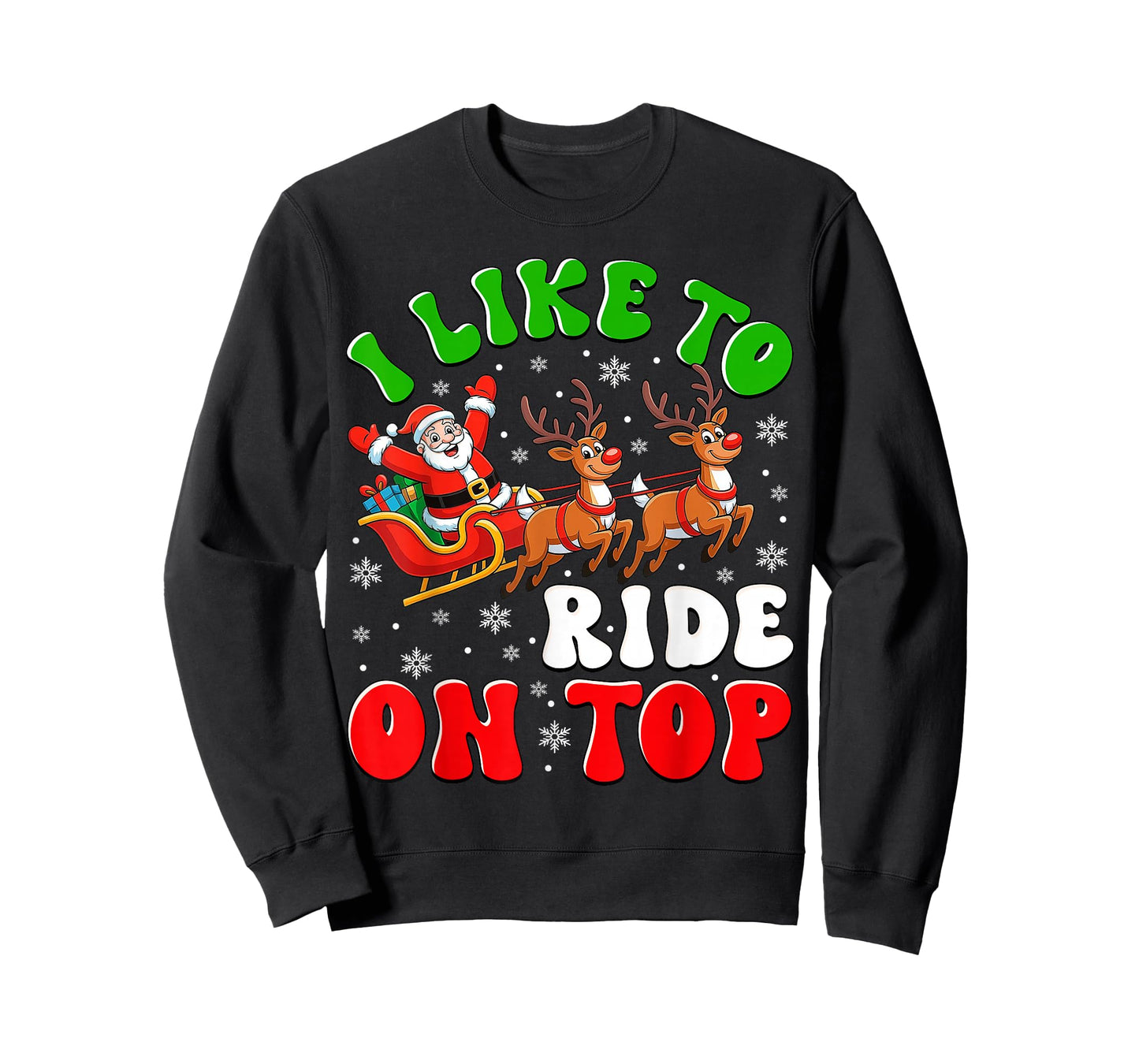 Funny Santa I Like to Ride On Top Christmas Couple Matching T-Shirt