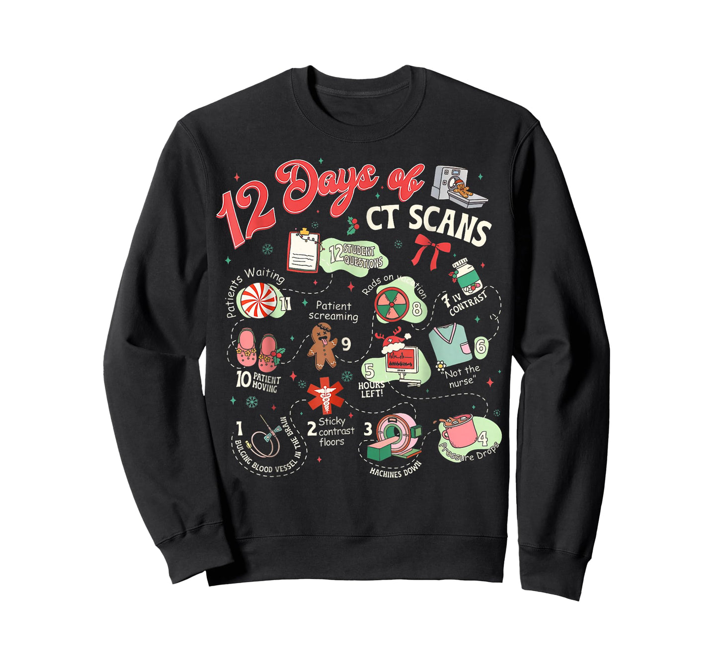 Christmas 12 Days of CT Technologist CAT Scan Radiology Xmas T-Shirt