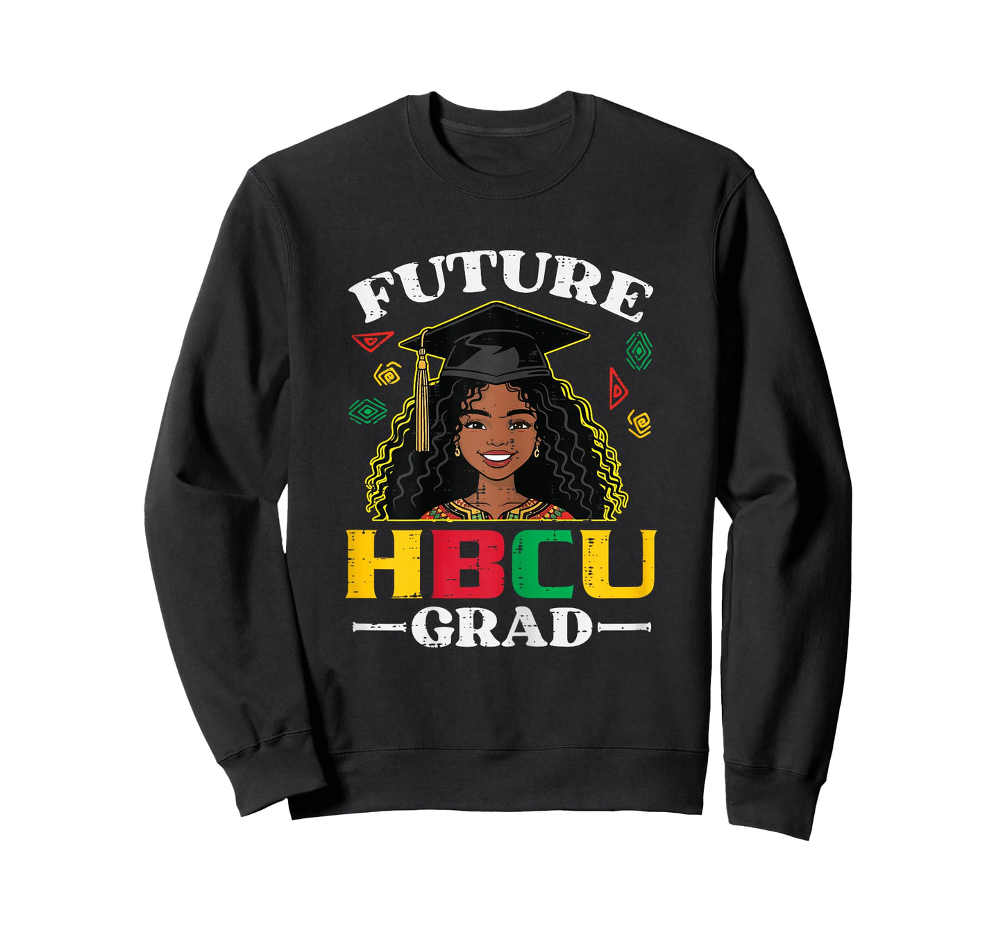 Black History Girl Future HBCU Grad African Girls Kids Women T-Shirt