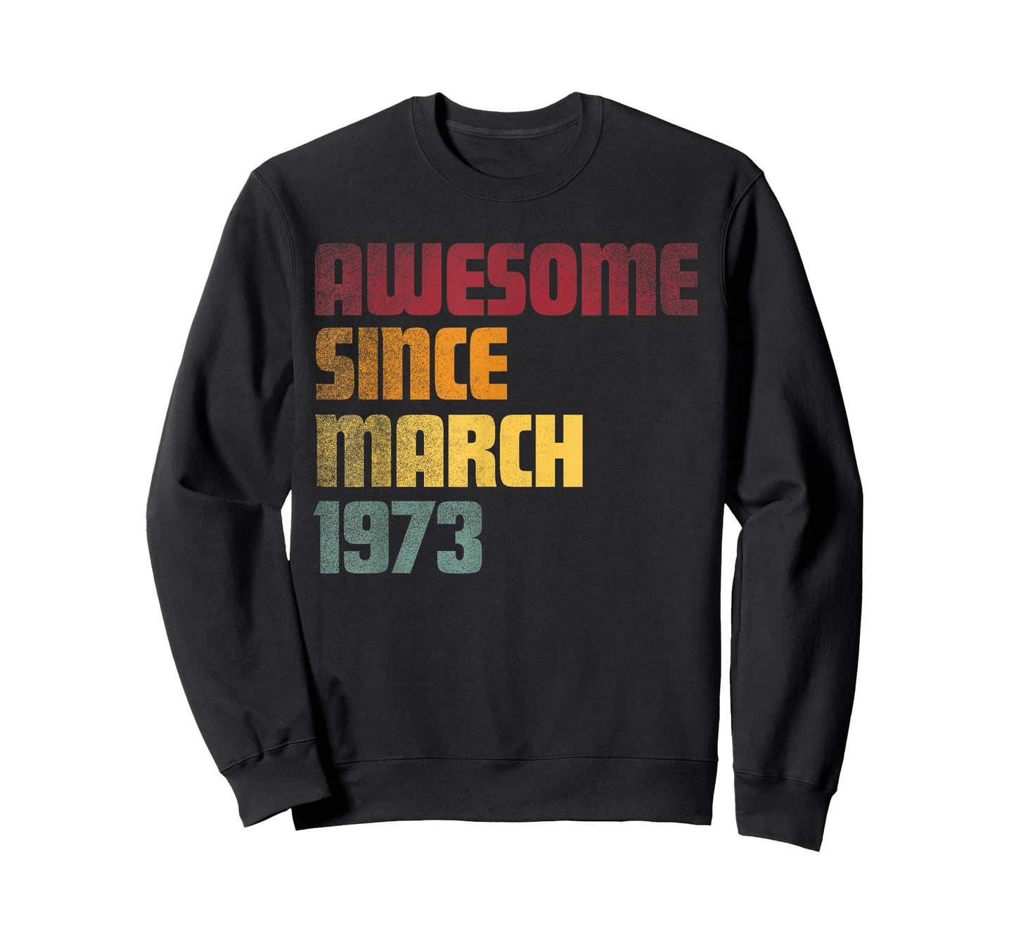 Awesome Since March 1973 53rd Birthday - Vintage T-Shirt