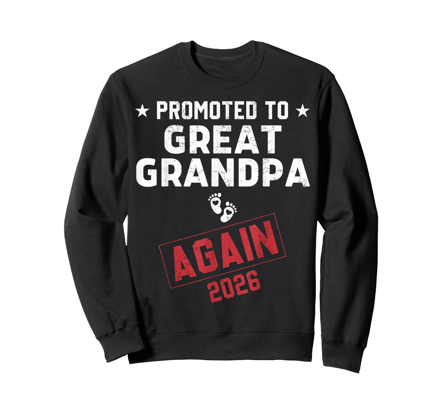 Promoted to Great Grandpa Again 2026 Great Grandpa to Be T-Shirt