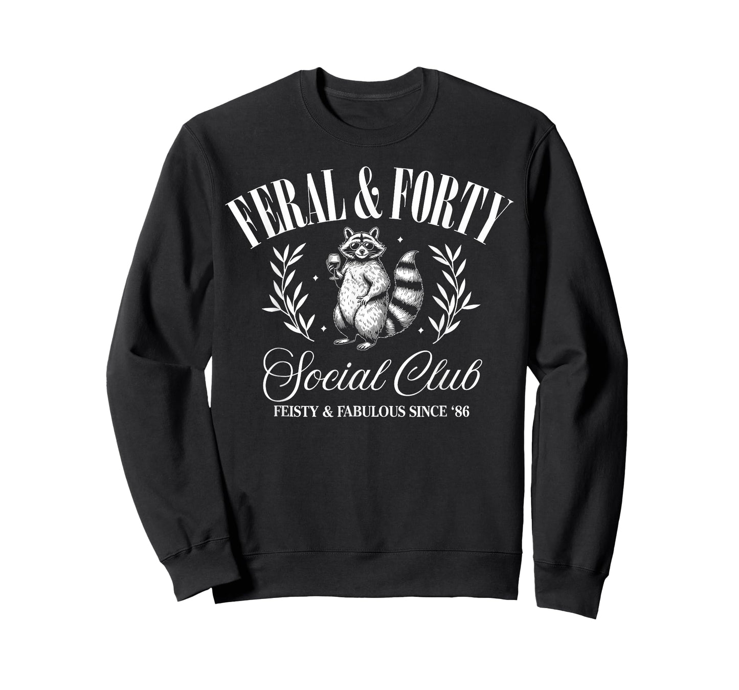 Feral and Forty Social Club Since 1986, 40 Years Old Gifts T-Shirt