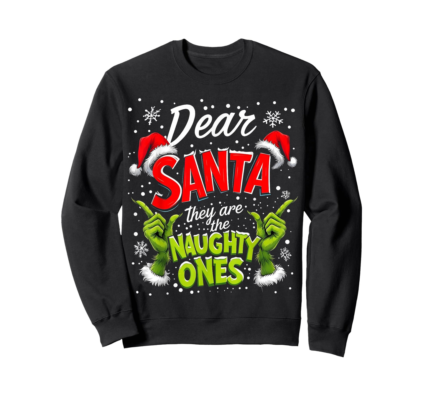 Dear Santa They are The Naughty Ones Christmas T-Shirt