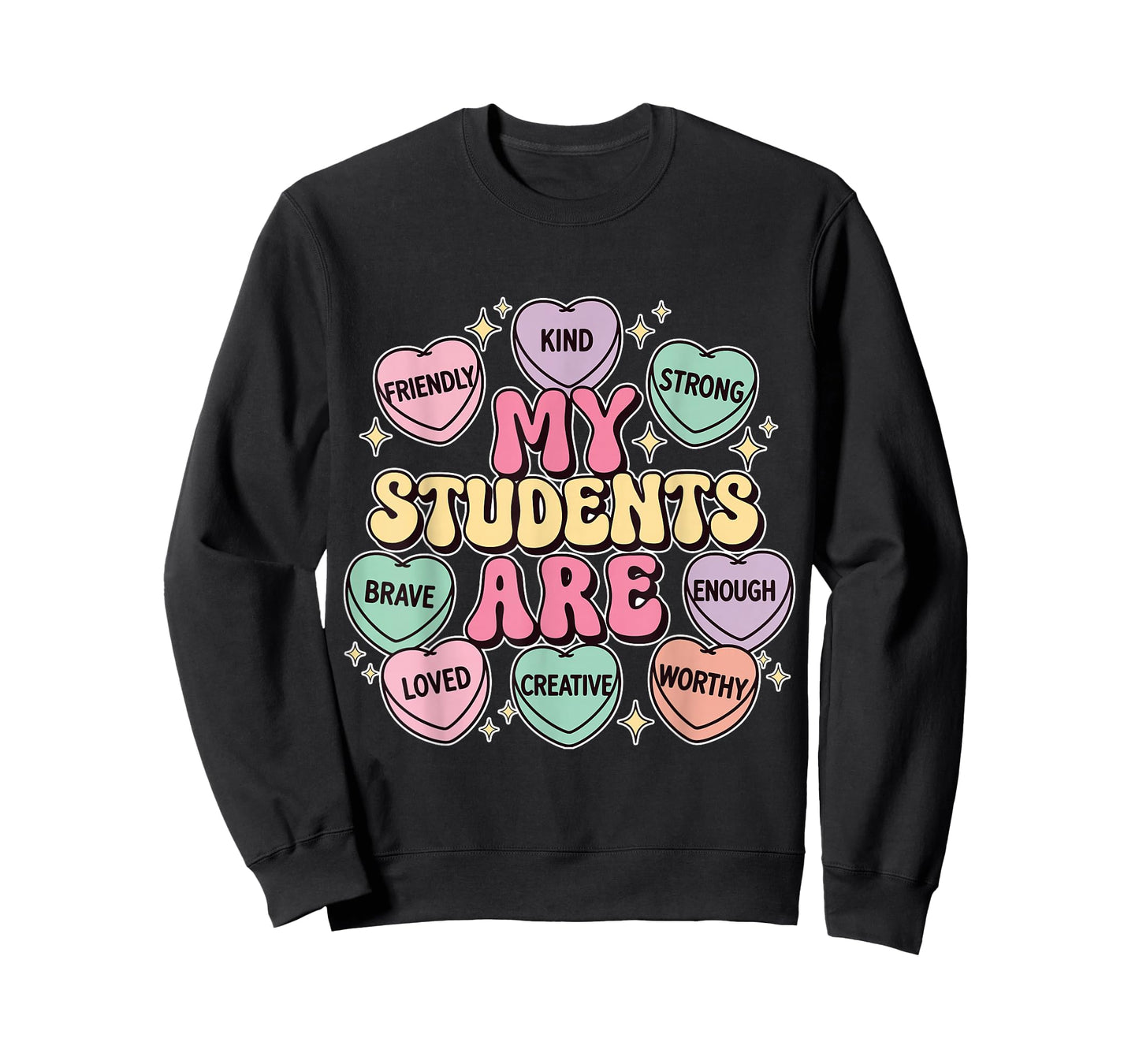 My Students are Loved Teacher Valentines Day Hearts T-Shirt