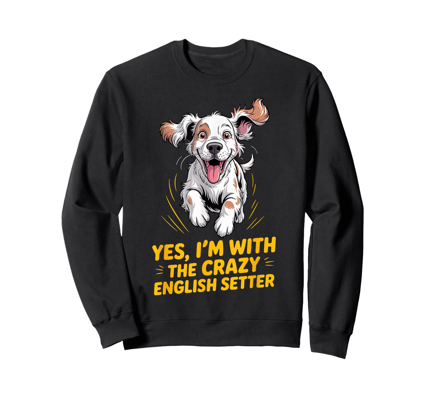 Cartoon Pet Dog Breed Yes, I'm with The Crazy English Setter T-Shirt