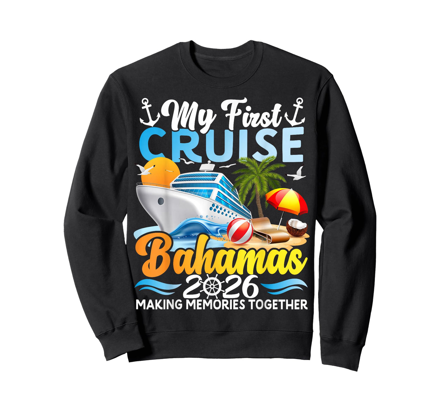 My First Cruise Bahamas 2026 Family Trip Cruisin Together T-Shirt