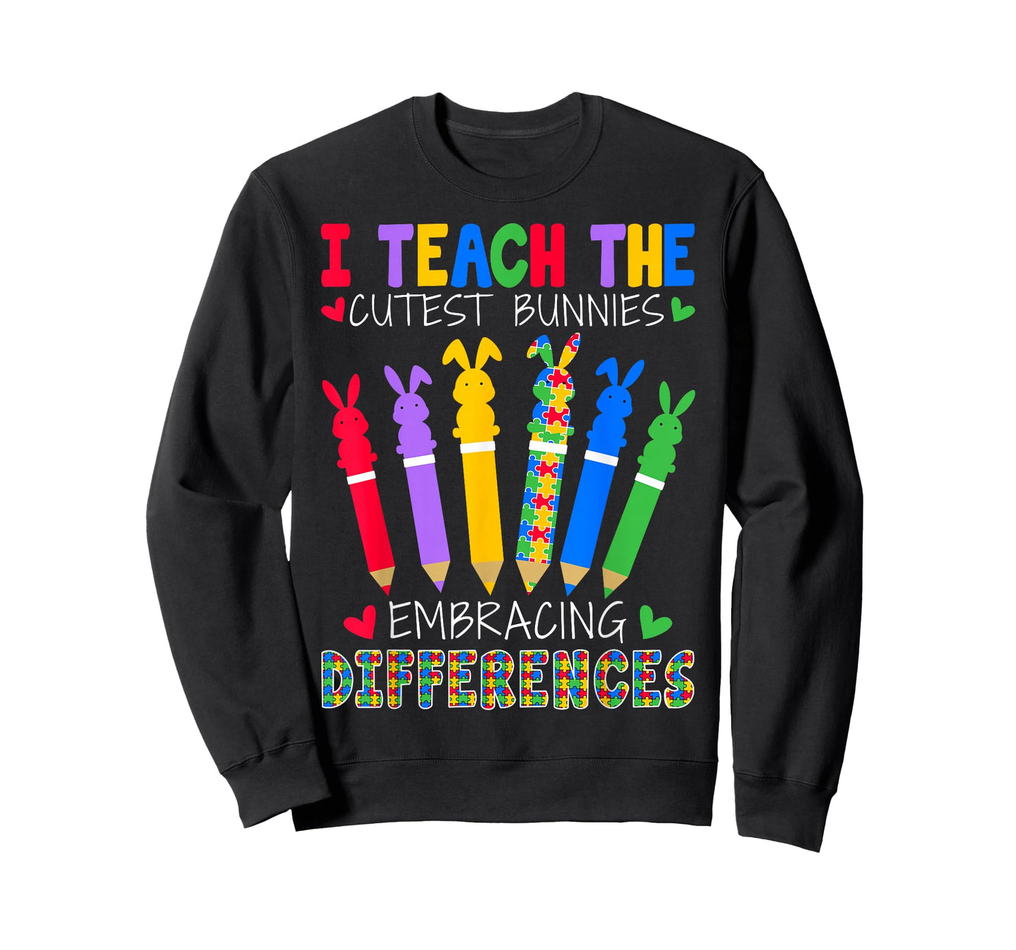 I Teach The Cutest Bunnies - Easter SPED Teacher T-Shirt