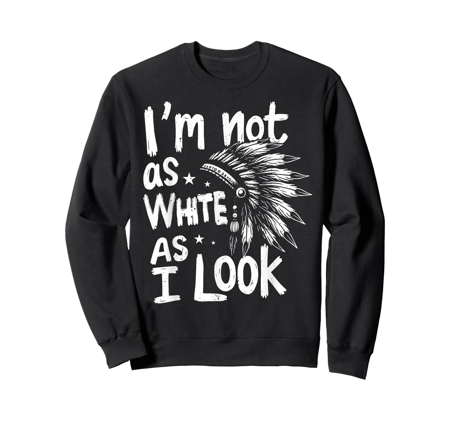 I'm Not As White As I Look T-Shirt