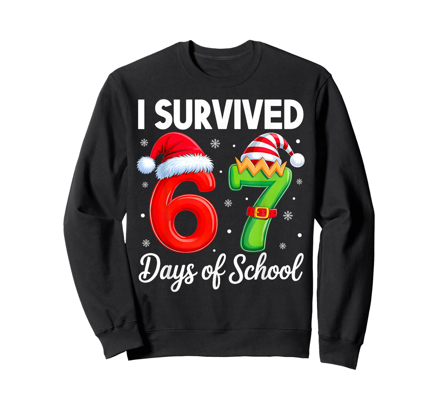 I Survived 67 Days of School Six Seven 6 7 Meme Christmas T-Shirt