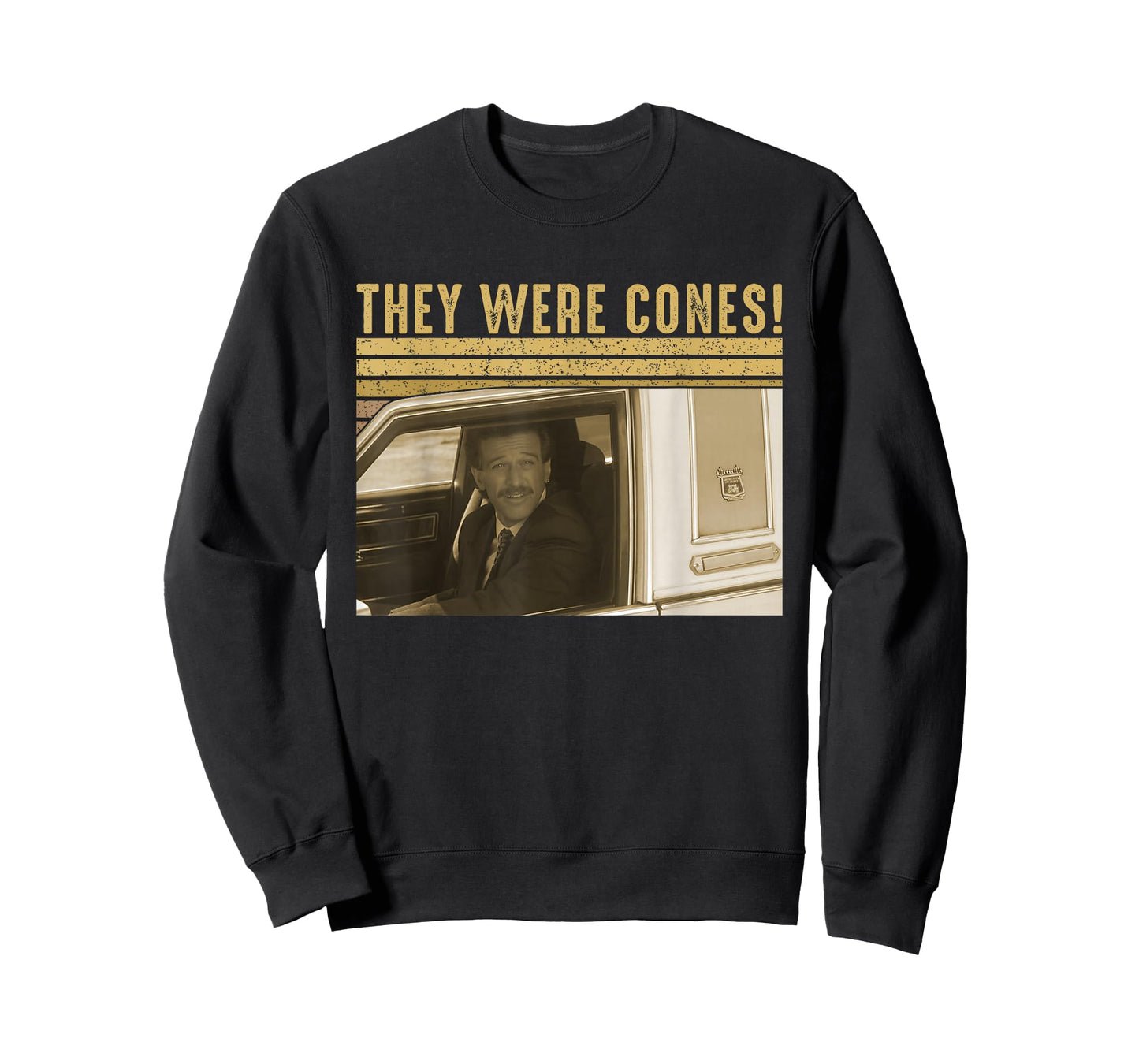 They were Cones Retro Funny Quote Vintage Car T-Shirt