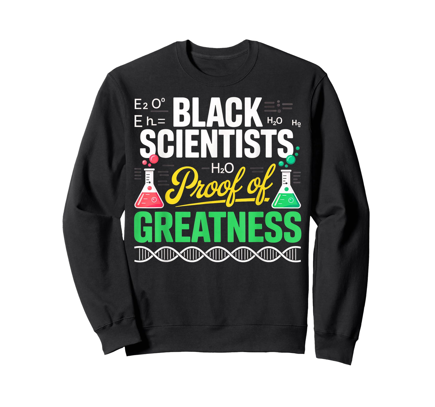 Black Scientists Proof of Greatness Black History Month T-Shirt