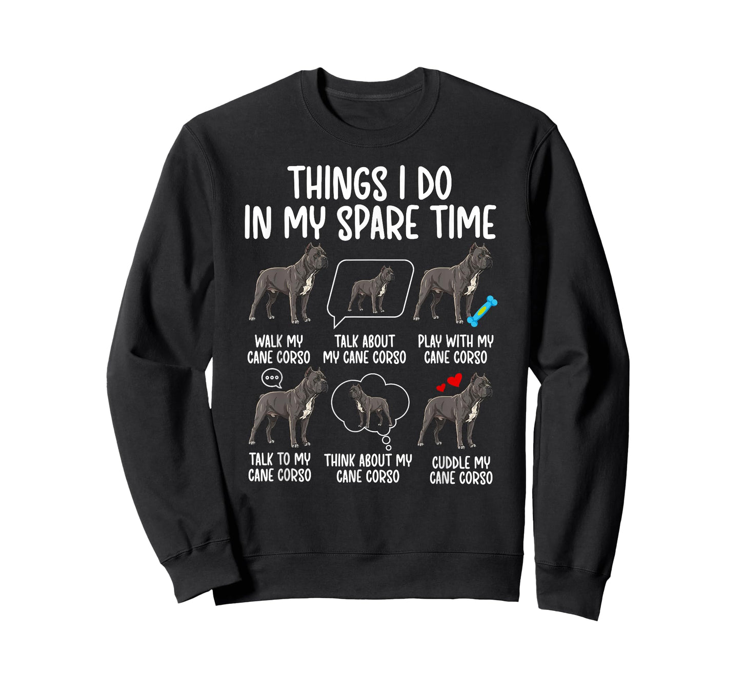 Things I Do Cane Corso Owner Cane Corso Lover Cane Corso Dog T-Shirt