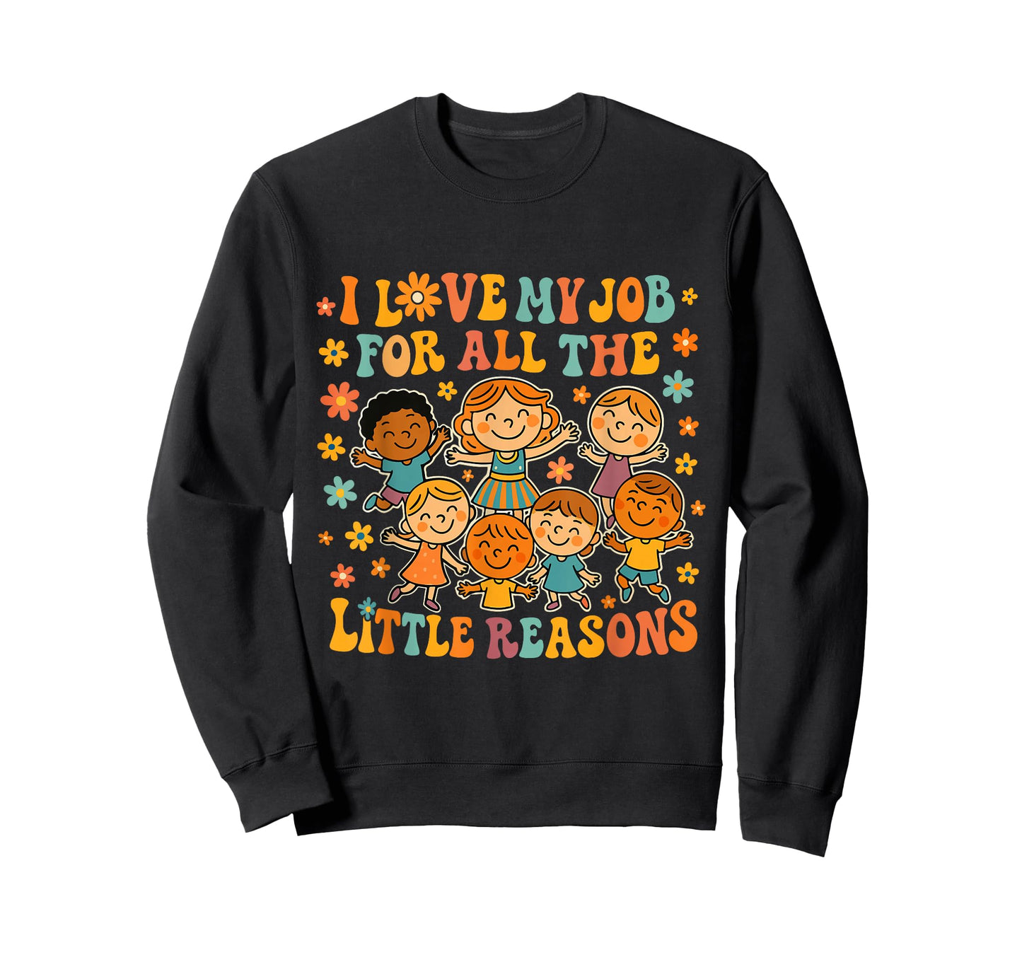 I Love My Job for All The Little Reasons Retro Teacher T-Shirt
