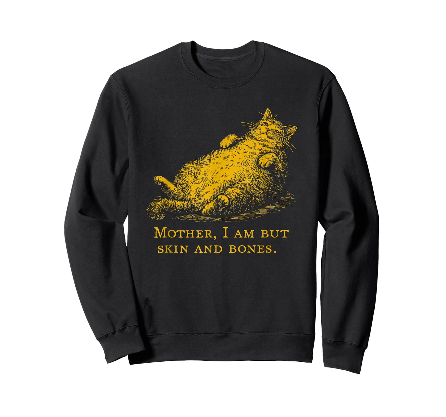 Cat Mother I Am But Skin and Bones Funny Vintage T-Shirt