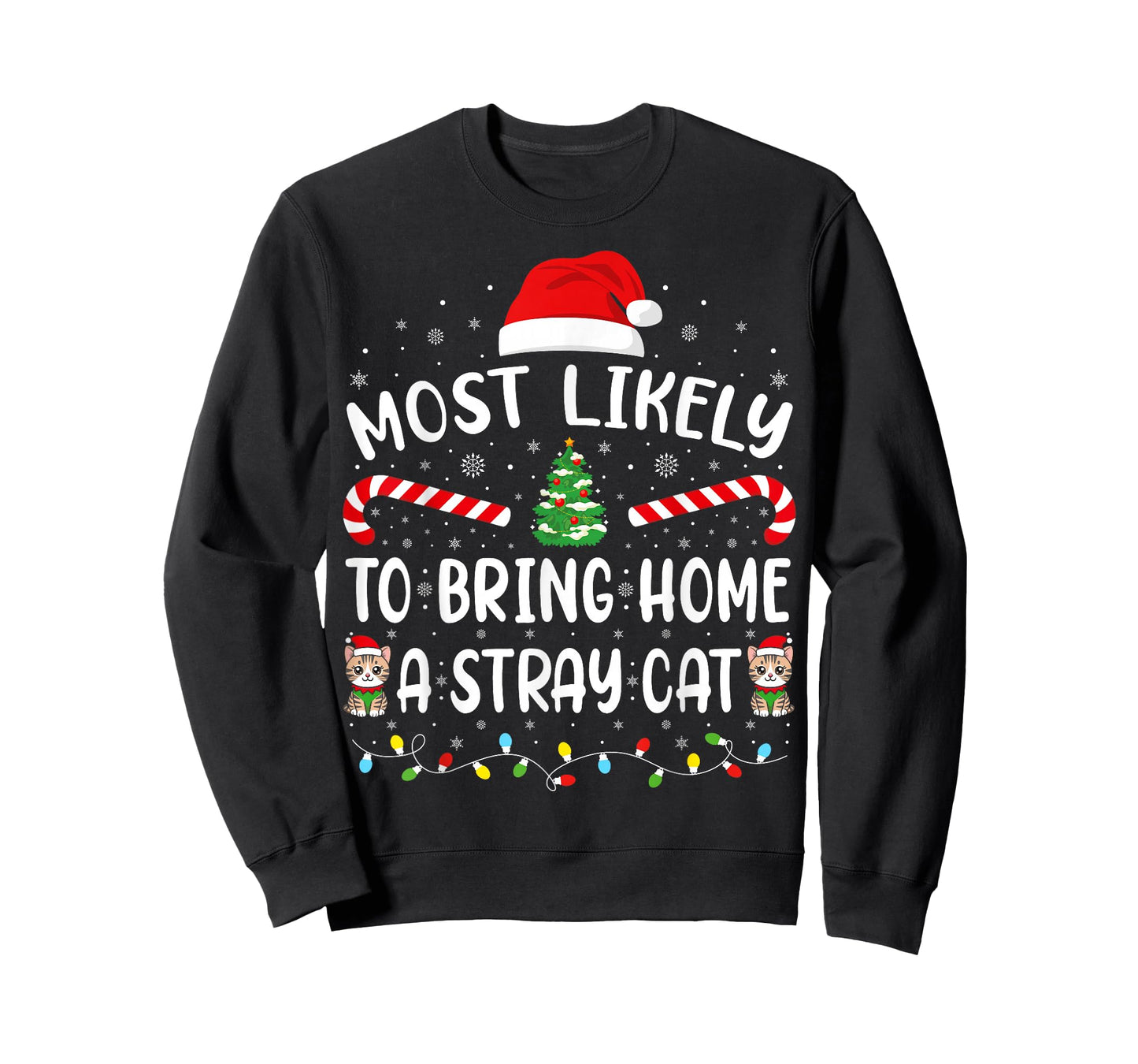 Most Likely to Bring Home A Stray Cat Matching Family Xmas T-Shirt