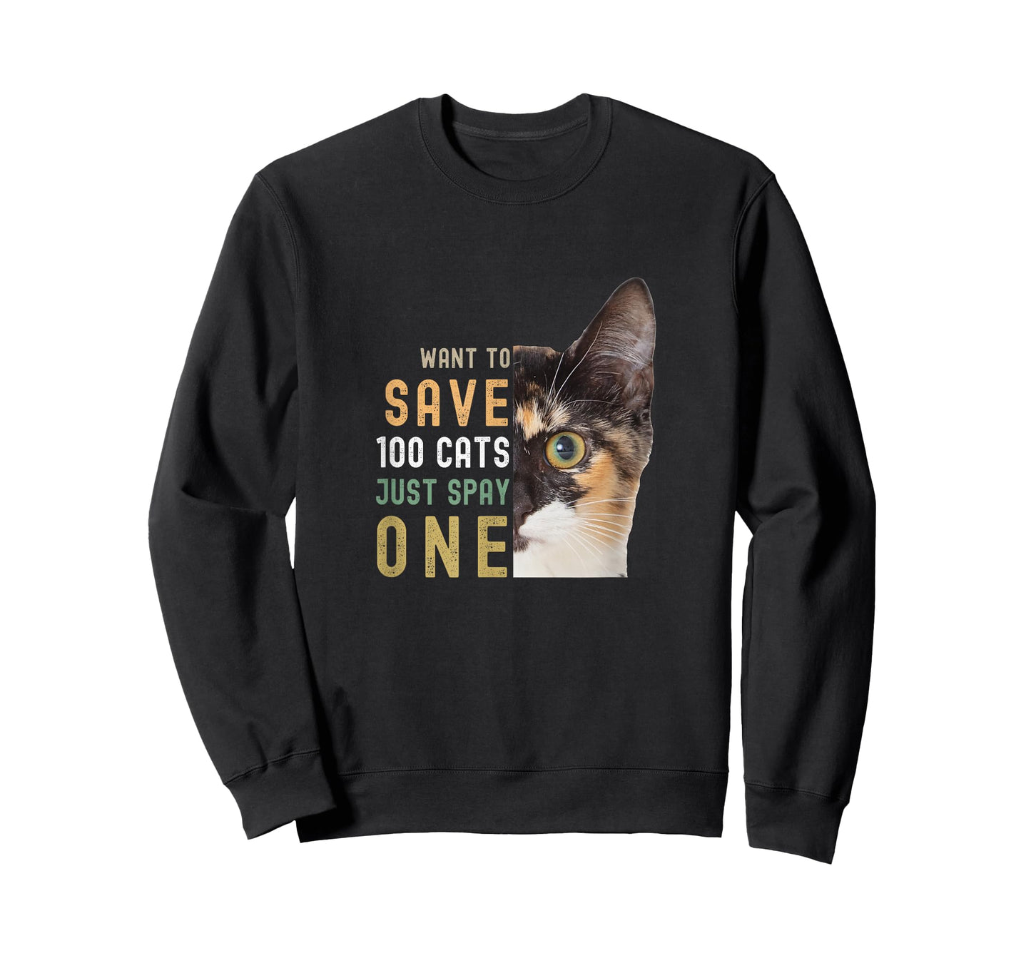 Want to Save 100 Cats just Spay one T-Shirt