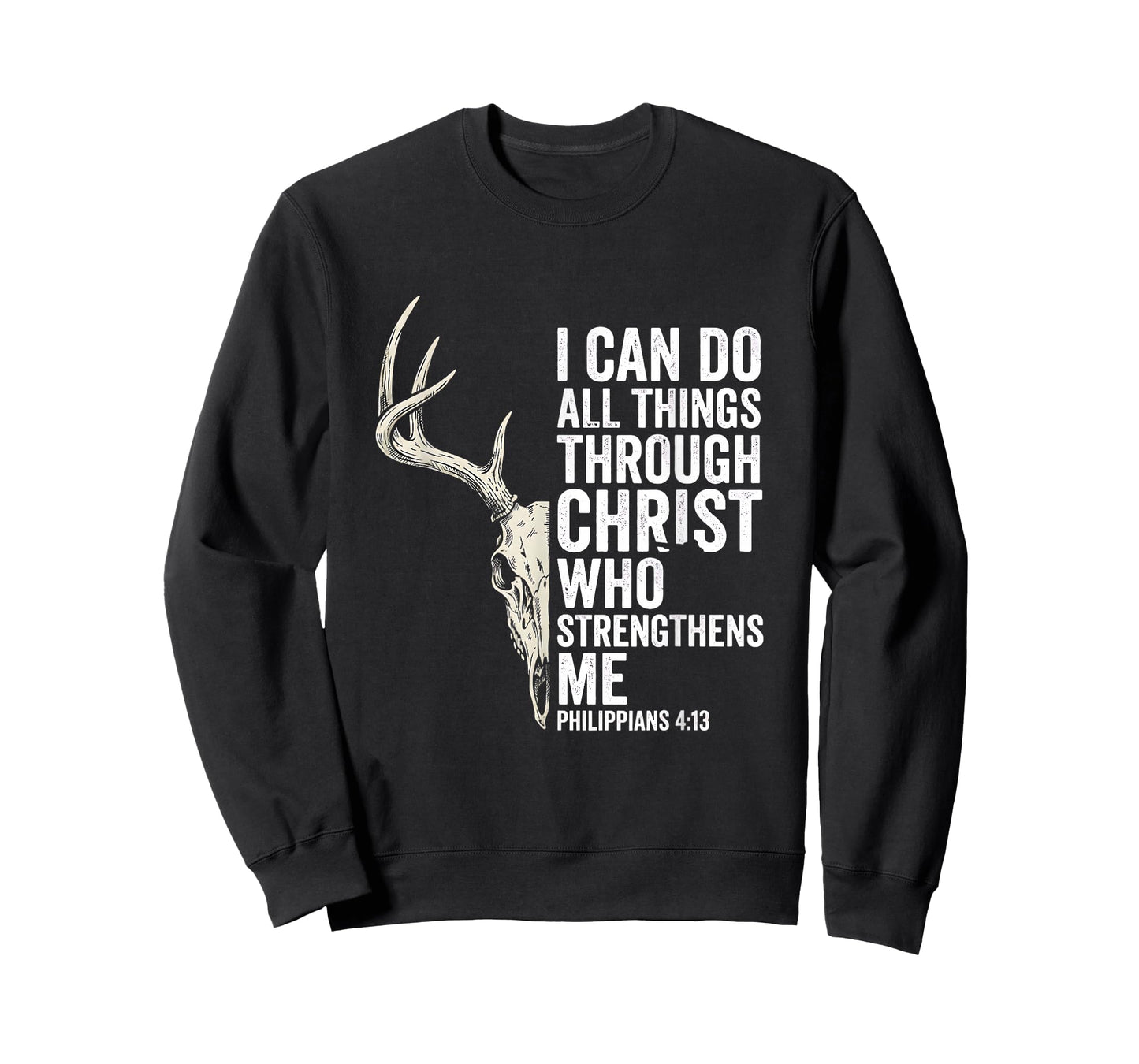 I Can Do All Things Through Christ Hunting Deer T-Shirt