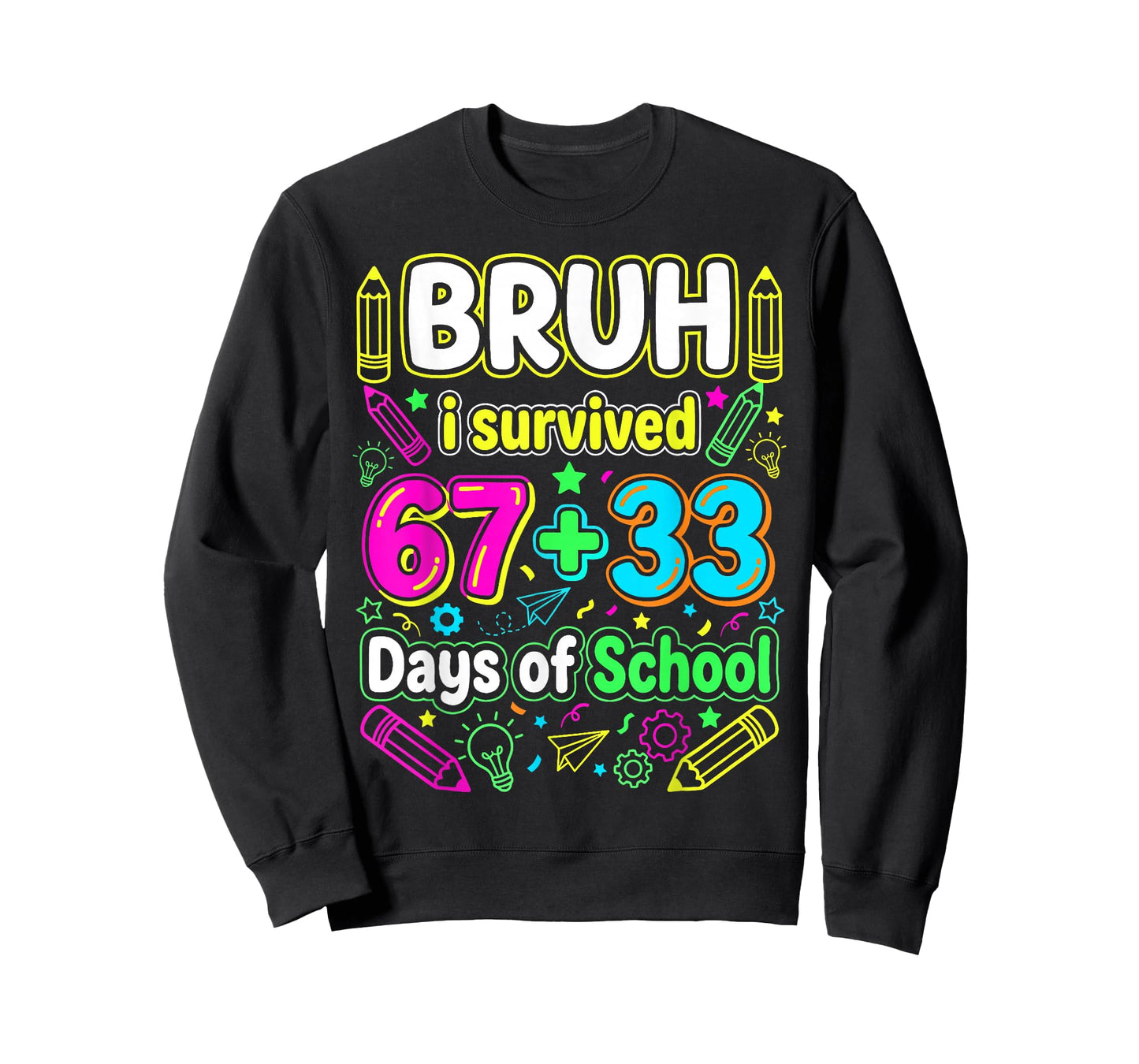 Bruh I Survived 67+33 100 Days of School Boys 100th Day 67 T-Shirt