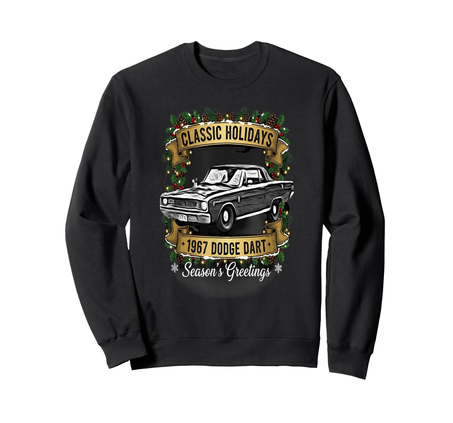 The 1967 Dodge Dart Classic Holiday Cheer Apparel T-Shirt