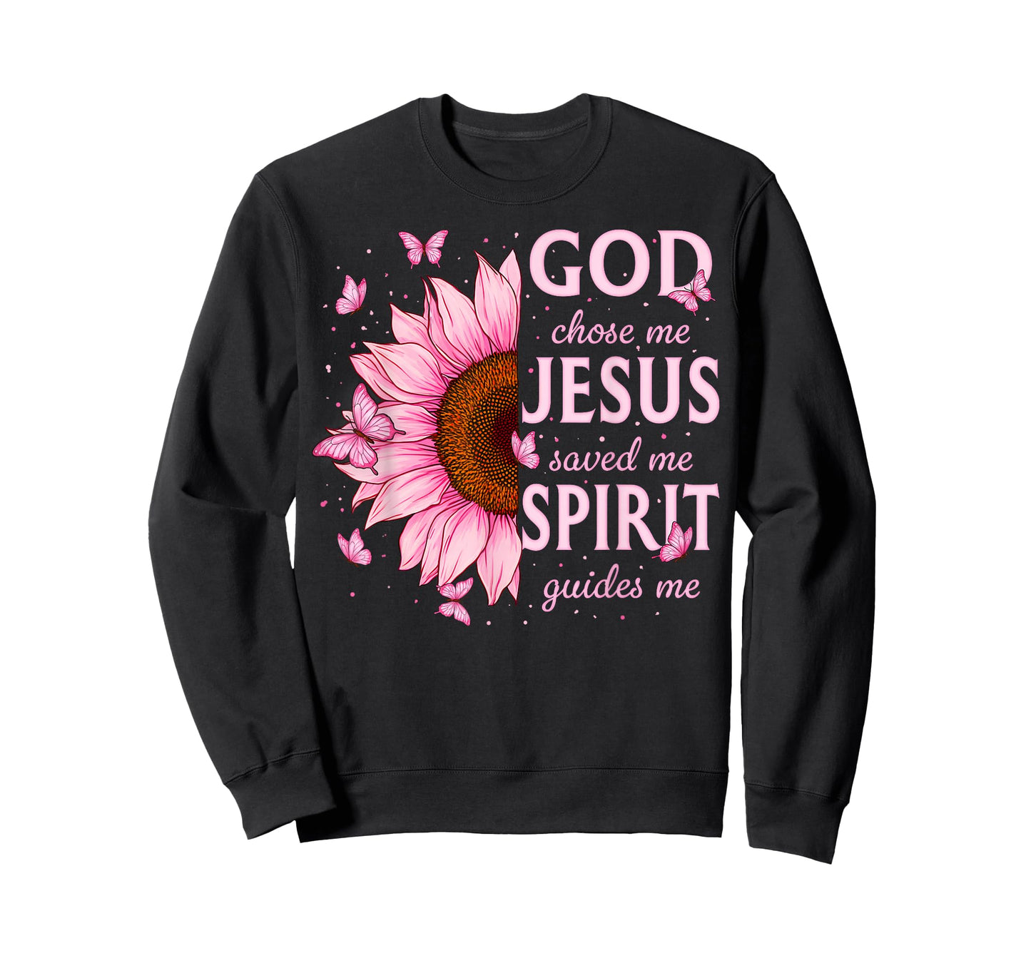 Christian Faith God Chose Me Jesus Saved Me Pink Sunflower T-Shirt