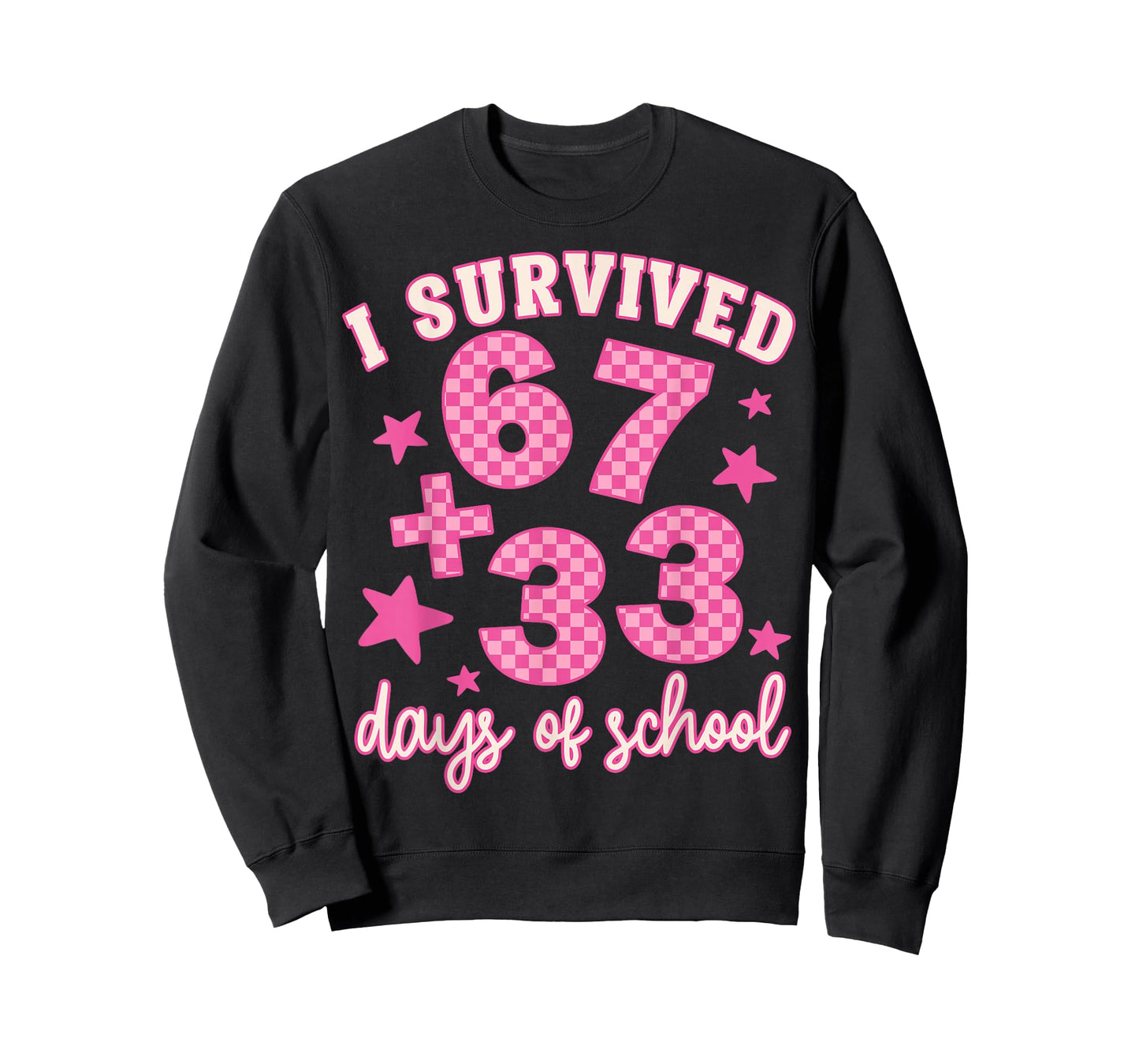 I Survived 67 33 Days of School 100th Day of School Teacher T-Shirt