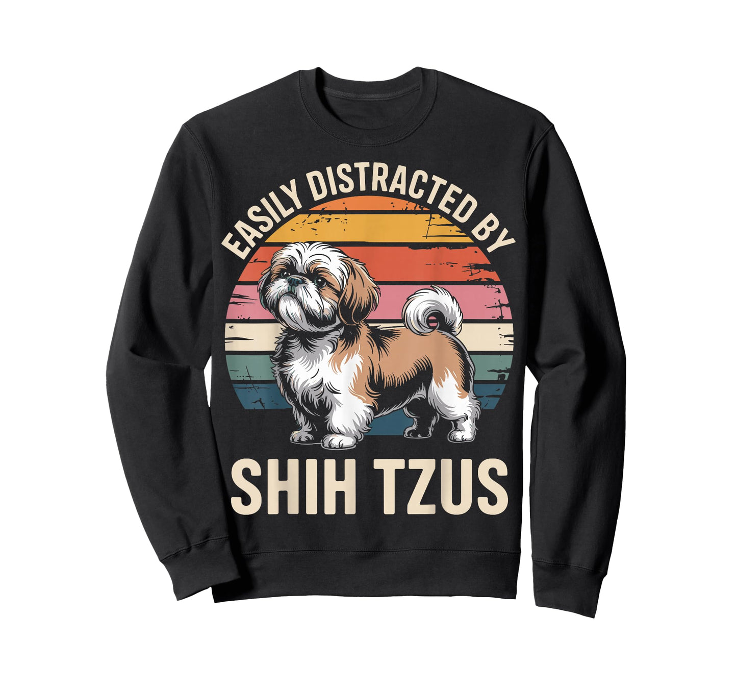 Easily Distracted by Shih Tzus Dog Funny Shih Tzu T-Shirt