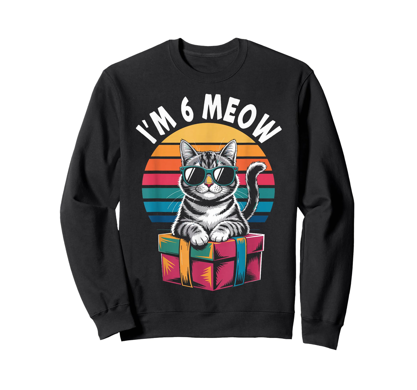 6th Birthday 6 Years Old I’m 6 Meow Funny Cat Birthday T-Shirt