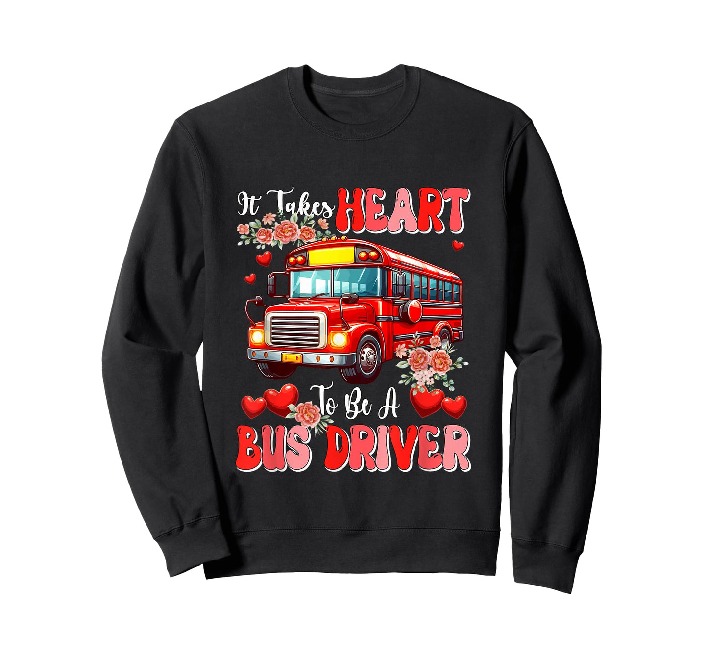 Heart to Be A Bus Driver Valentine's Day Floral Proud Job T-Shirt
