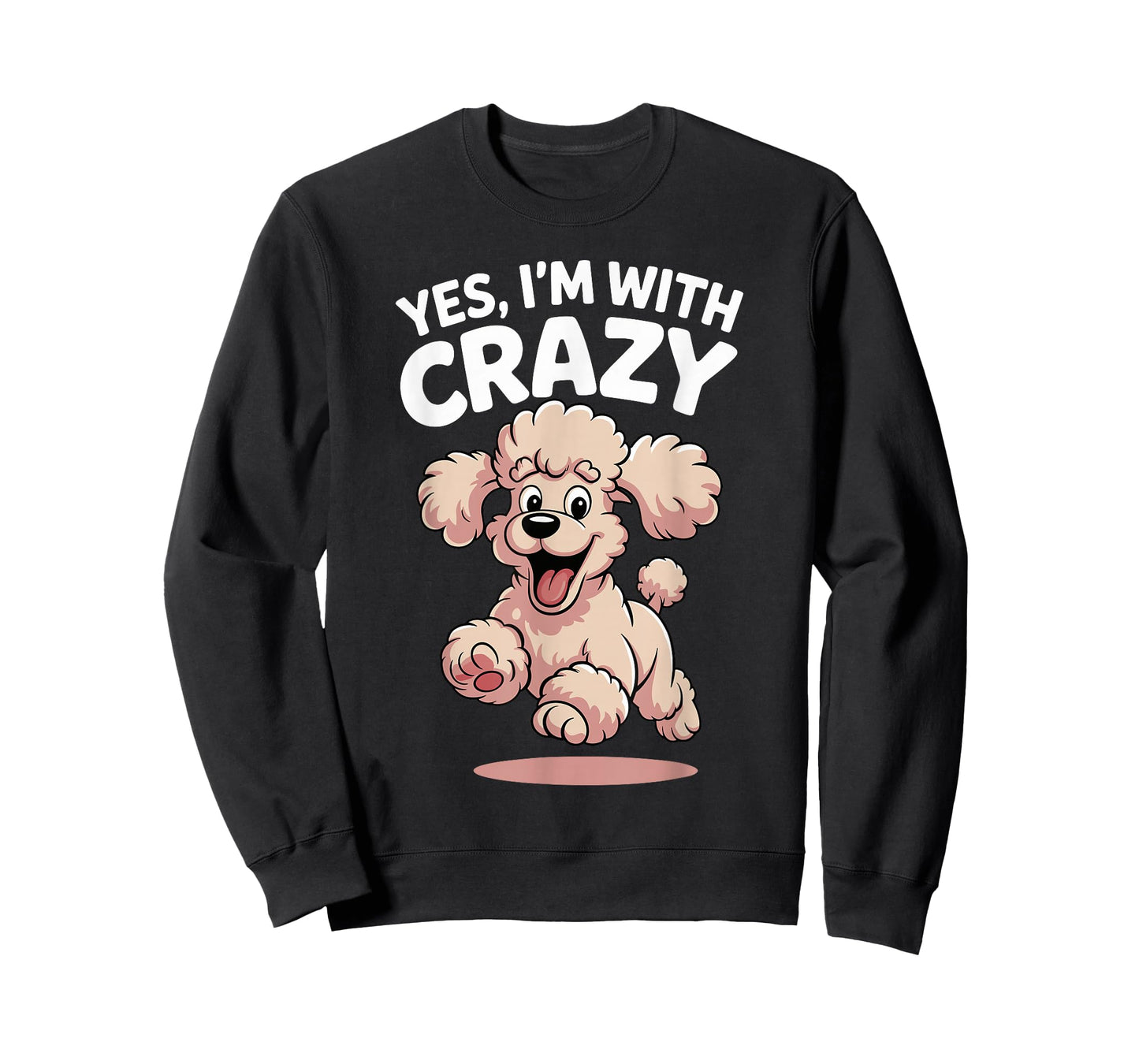 Yes I'm with Crazy Dog Smart Breed Funny Family Cute Poodle T-Shirt